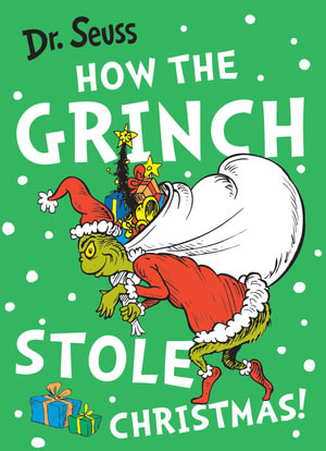 How the Grinch Stole Christmas : Dr Seuss Large Formats - Dr. Seuss