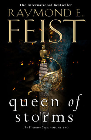 Queen Of Storms : Firemane - Raymond E Feist