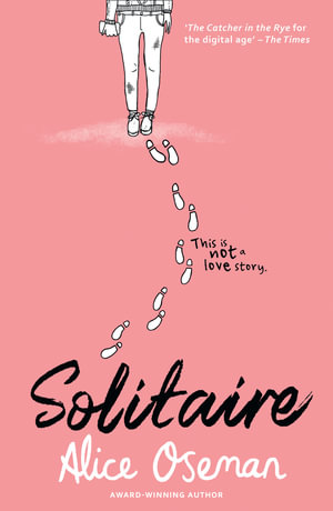 Solitaire : Based on the characters from Heartstopper - Alice Oseman