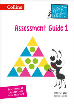 Assessment Guide 1 : Busy Ant Maths - Peter Clarke