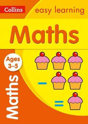 Maths Ages 3-5 : Prepare for School with Easy Home Learning - Collins Easy Learning