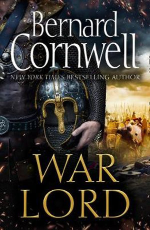 War Lord : The Last Kingdom - Bernard Cornwell