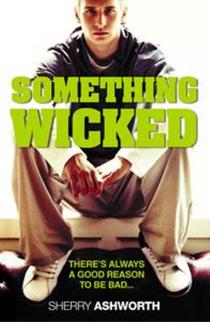 Something Wicked - Sherry Ashworth