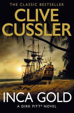 Inca Gold - Clive Cussler