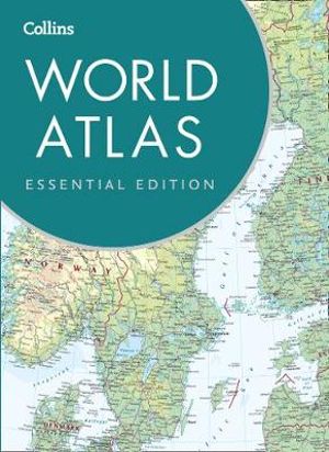 Collins World Atlas Essential Edition Fourth Edition By Collins Maps 9780008270377 Booktopia