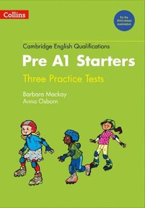 Cambridge English Qualifications - Practice Tests For Pre A1 Starters : Cambridge English Qualifications - Anna Osborn