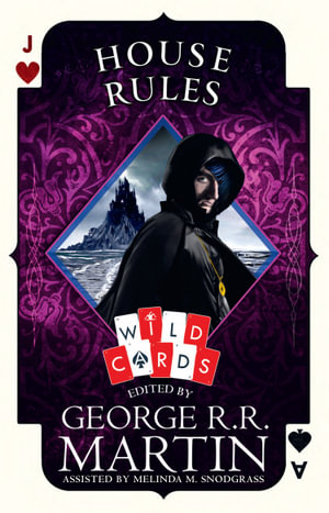 House Rules : Wild Cards - George R R Martin