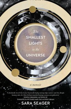 The Smallest Lights in the Universe - Sara Seager