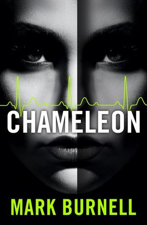 Chameleon : Stephanie Patrick : Book 2 - Mark Burnell