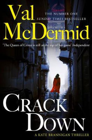 Crack Down : PI Kate Brannigan : Book 3 - Val McDermid