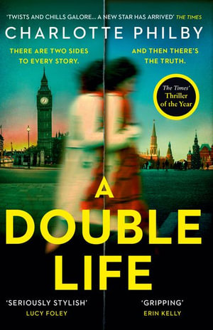 A Double Life - Charlotte Philby