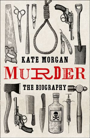 Murder : The Biography - Kate Morgan
