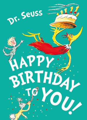 Happy Birthday to You! : Dr Seuss Large Formats - Dr Seuss