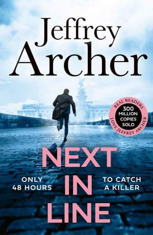 Next in Line - Jeffrey Archer