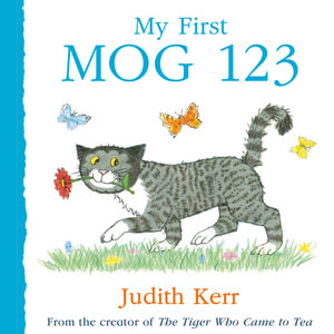 My First Mog 123 : Mog the Forgetful Cat - Judith Kerr