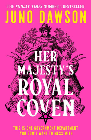 Her Majesty's Royal Coven : HMRC - Juno Dawson