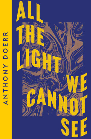 All The Light We Cannot See : Collins Modern Classics - Anthony Doerr