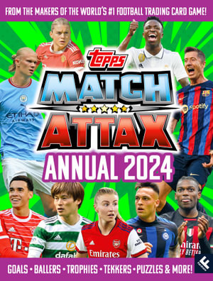 Match Attax Annual 2024 - From the Makers of the World's #1 Football Trading Card Game! - Match Attax