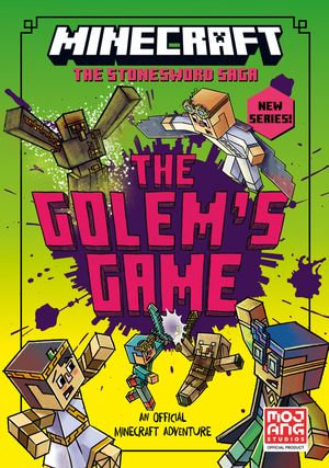 MINECRAFT : The Golem's Game (Stonesword Saga, Book 5) - Mojang AB