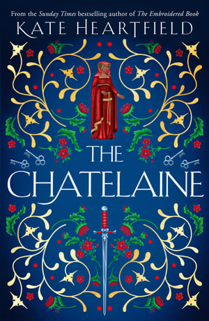 The Chatelaine - Kate Heartfield