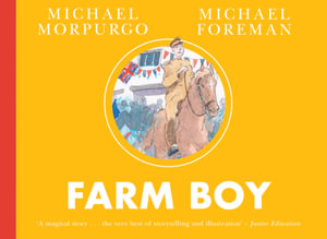 Farm Boy : The Sequel To War Horse - Michael Morpurgo