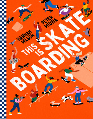 This is Skateboarding - Hannah Wilson