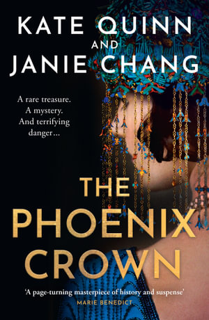 The Phoenix Crown - Kate Quinn