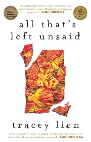 All That's Left Unsaid - Tracey Lien