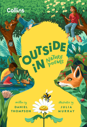 Outside In : Nature Poems - Daniel Thompson