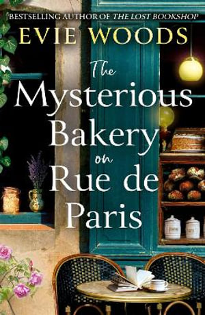 The Mysterious Bakery on Rue de Paris - Evie Woods