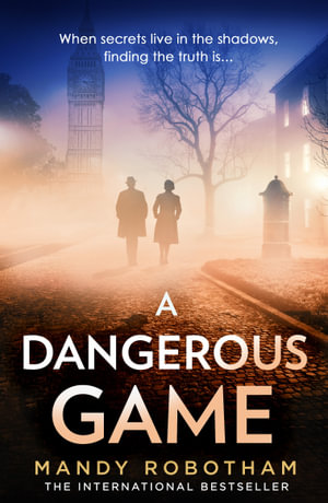 A Dangerous Game - Mandy Robotham