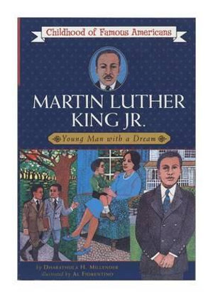 Martin Luther King, Jr. : Young Man with a Dream - Dharathula H. Millender