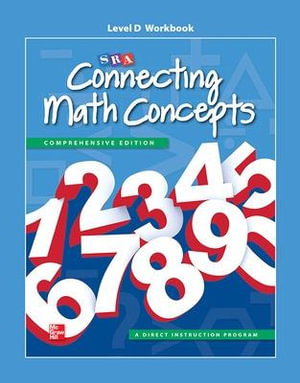 Connecting Math Concepts :  Level D, Workbook - McGraw Hill