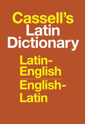 Cassell's Standard Latin Dictionary - Latin/English - English/Latin - D. Simpson