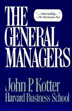 General Managers - John P. Kotter