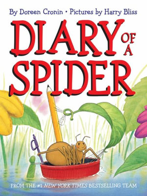 Diary of a Spider : Diary of - Doreen Cronin