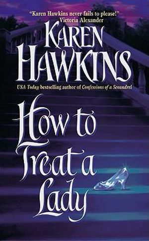 How to Treat a Lady : St. John Brothers - Karen Hawkins