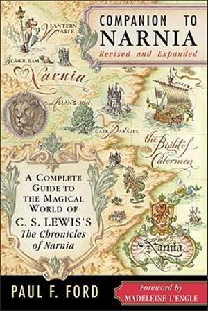 Companion To Narnia - Paul F Ford