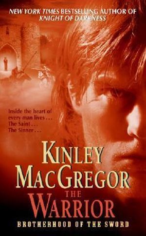 The Warrior : Brotherhood of the Sword - Kinley Macgregor