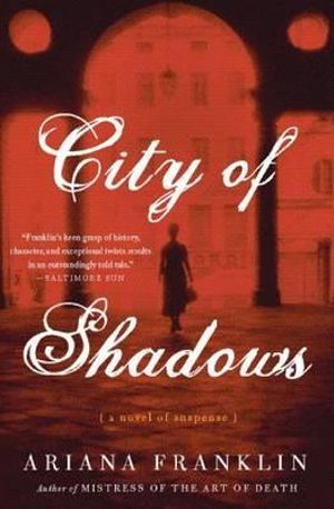 City of Shadows - Ariana Franklin