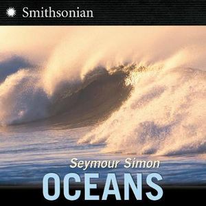 Oceans : Smithsonian-science - Seymour Simon