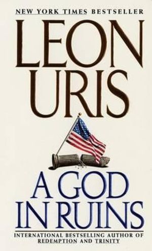 A God in Ruins - Leon Uris