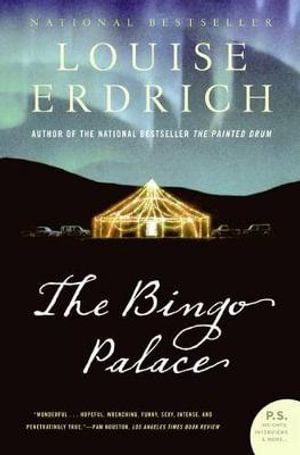 The Bingo Palace : P.S. - Louise Erdrich