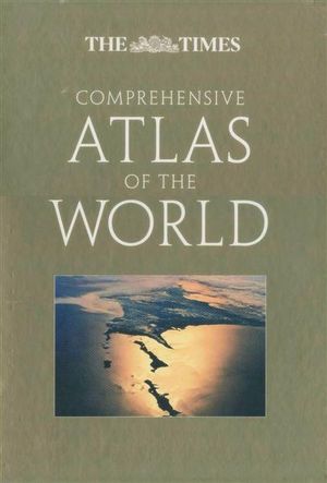 The Times Comprehensive Atlas of the World : 000335924 - The Times