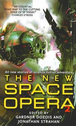 The New Space Opera 2 - Jonathan Strahan