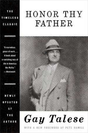 Honor Thy Father - Professor Gay Talese