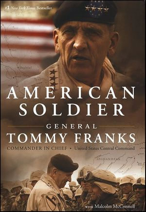 American Soldier - Tommy R. Franks