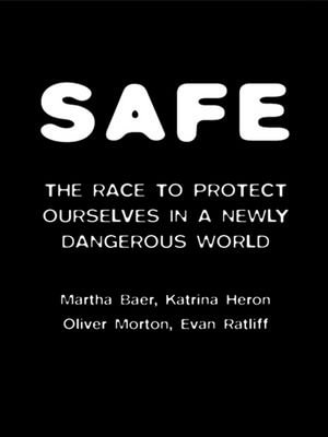 SAFE : Science and Technology in the Age of Ter - Martha Baer