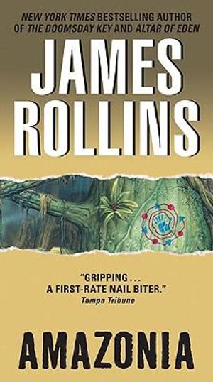 Amazonia - James Rollins