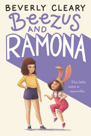 Beezus and Ramona : Ramona : Book 1 - Beverly Cleary